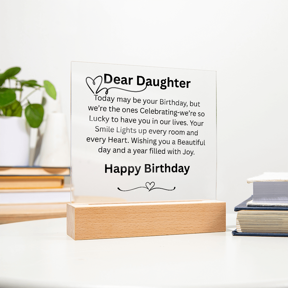 To My Daughter-On Birthday-acrylic sign