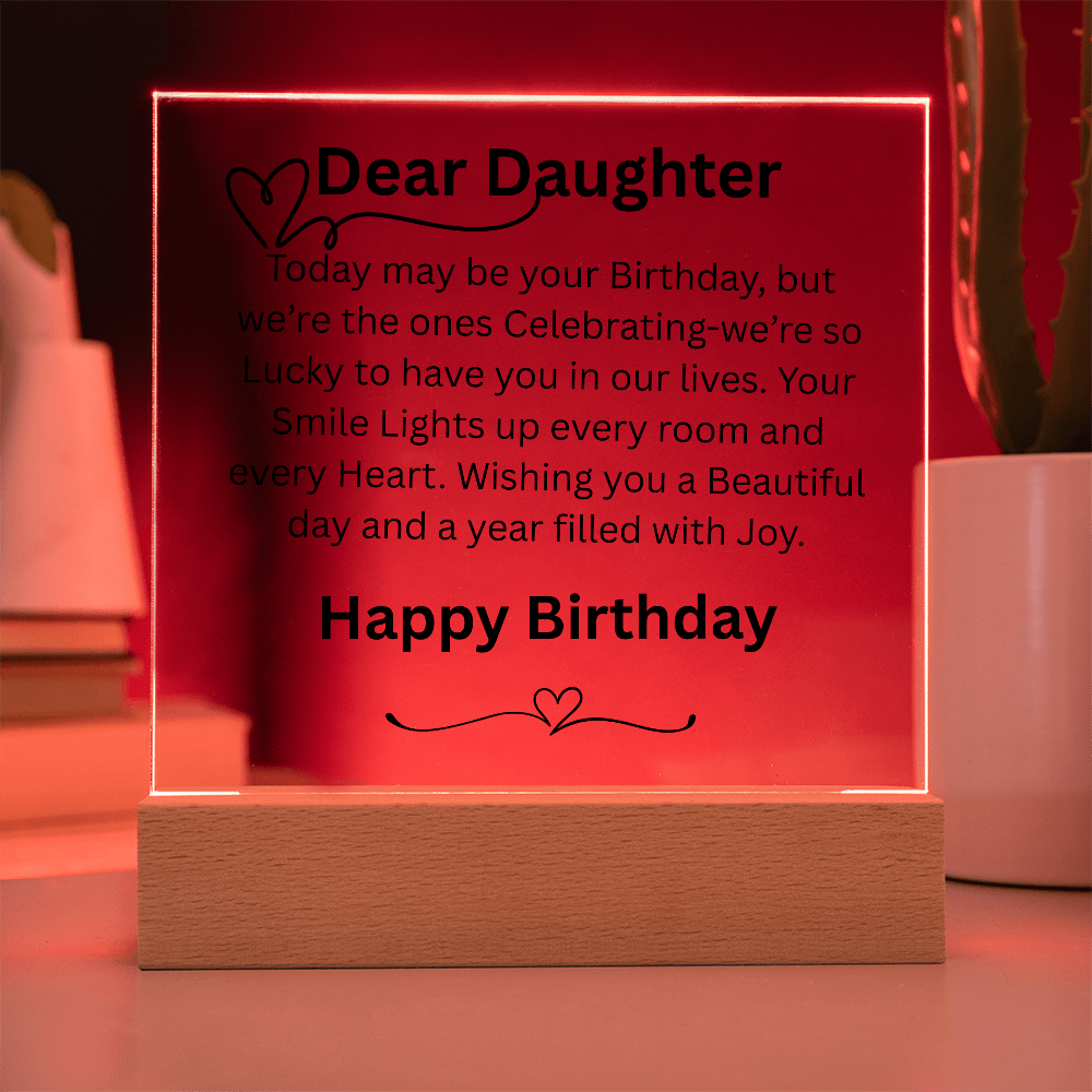 To My Daughter-On Birthday-acrylic sign